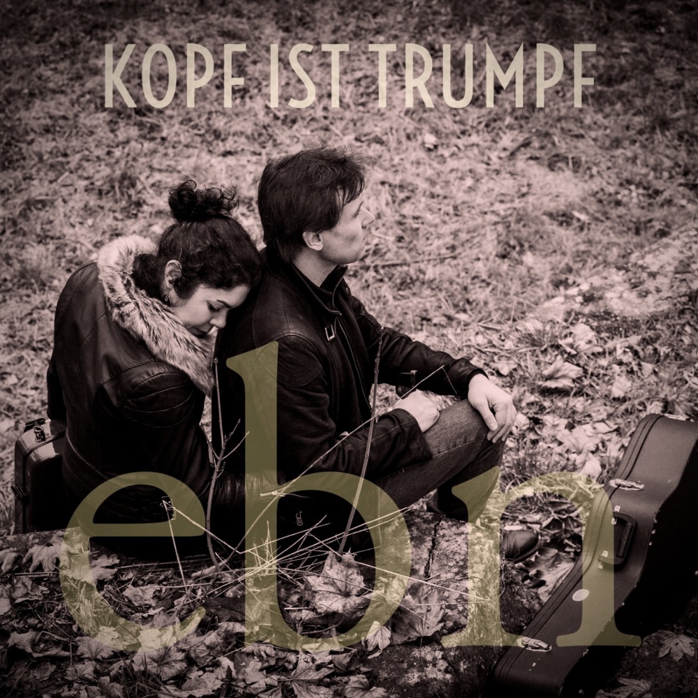 Cover: Kopf ist Trumpf by ebn